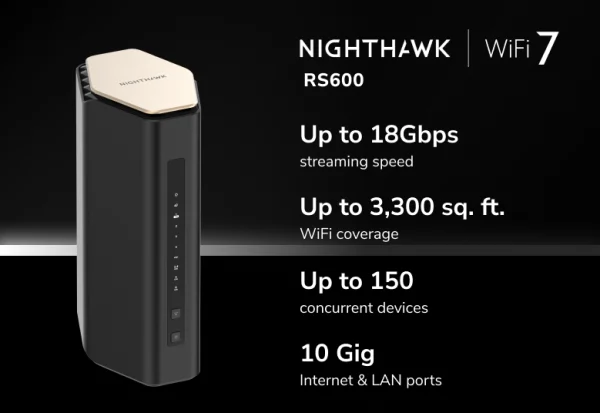 NETGEAR Nighthawk Tri-Band WiFi 7 Router (RS600) - Security Features, BE18000 Wireless Speed (up to 18 Gbps) – 10 Gig Internet Port - Covers up to 3,300 sq. ft., 150 Devices, RS600-100APS - Image 2